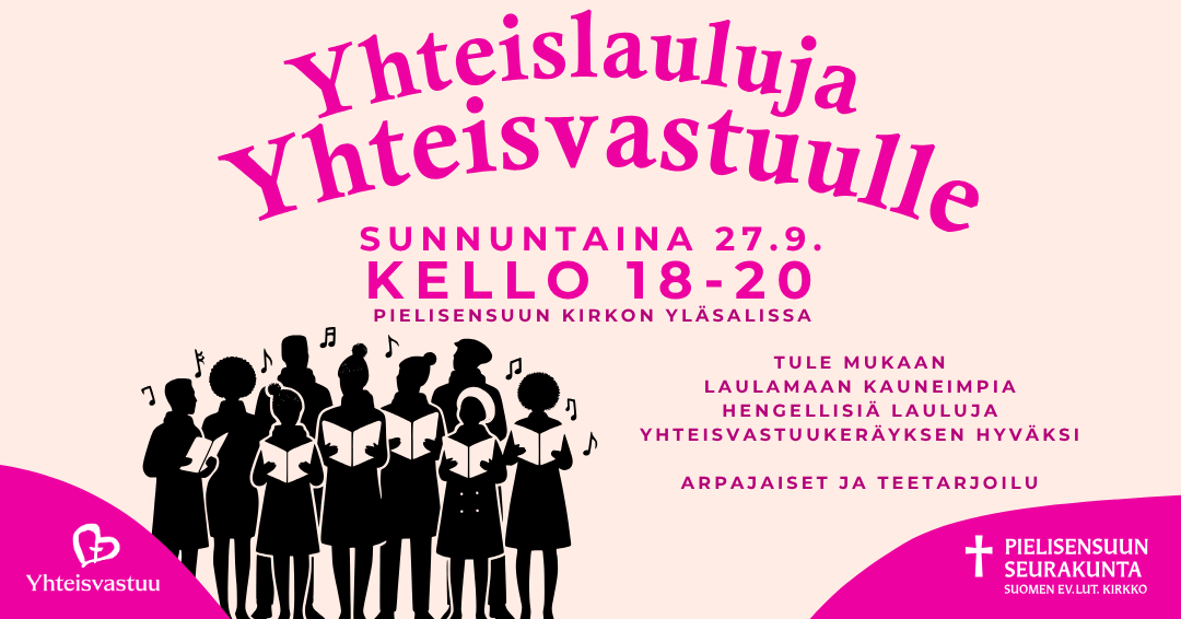 Kuvassa on Yhteislauluja Yhteisvastuulle tilaisuuden mainos