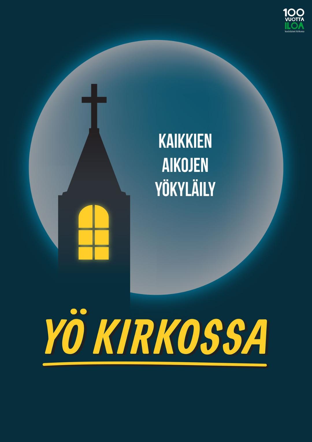 Kaikkien aikojen yökyläily - Yö kirkossa. Kuvassa valaistu kirkontorni öistä taivasta vasten.