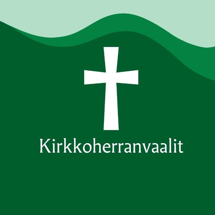 Vihreä tausta, valkoinen risti, valkoinen teksti kirkkoherranvaalit.