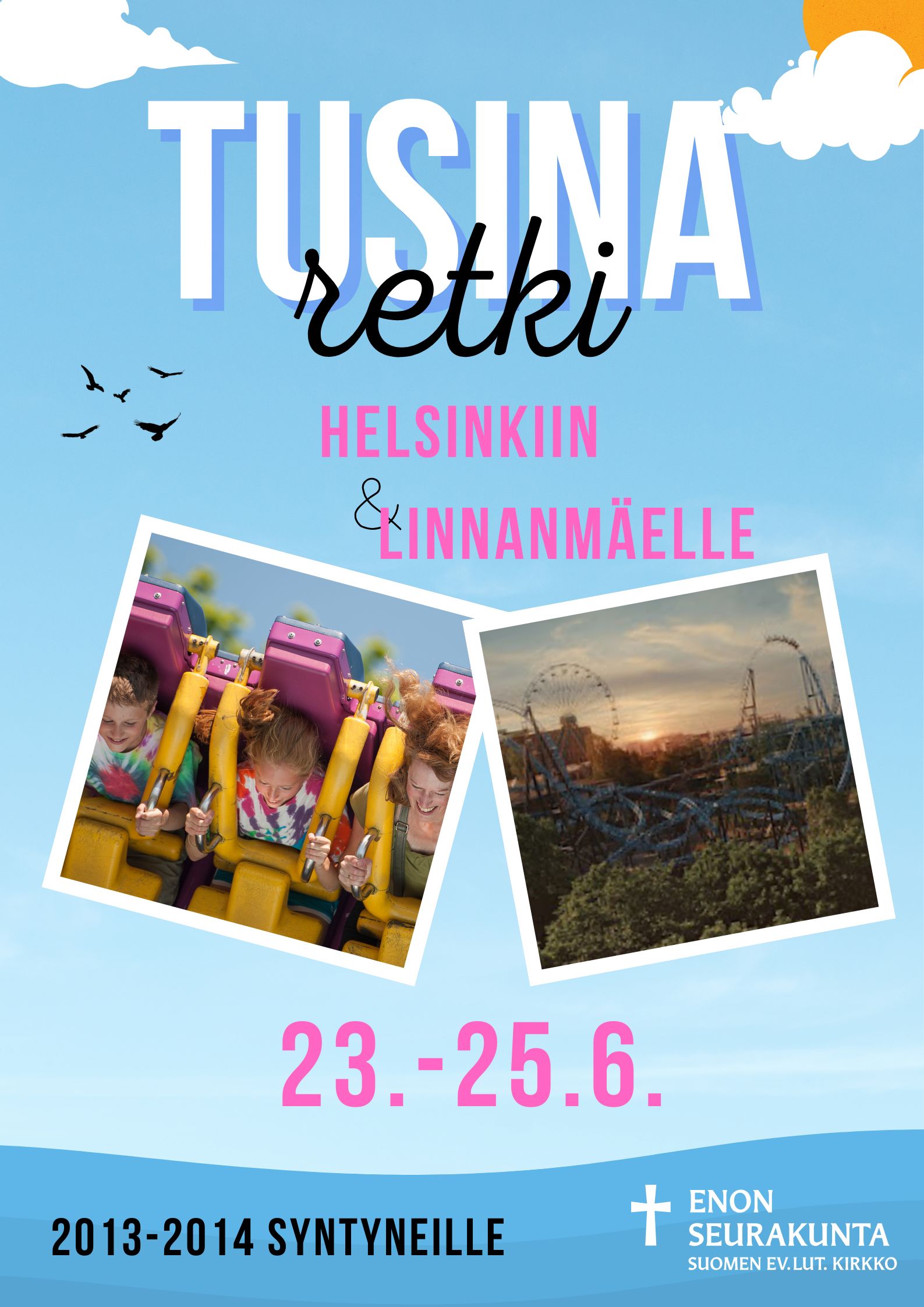 Tusinaretki Helsinkiin ja Linnamäelle 23.-25.6. 2013-2014-syntyneille.
Kuvassa lapsia huvipuistolaitteissa.